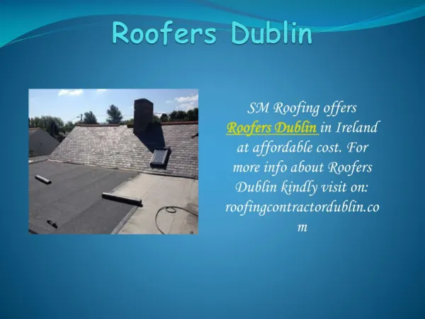 Repair your roofs with Roofing Contractor Dublin