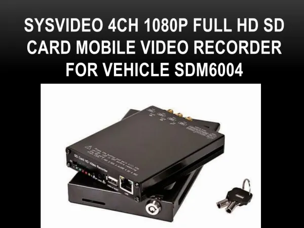 Sysvideo 4ch 1080P Full HD SD Card Mobile Video Recorder for