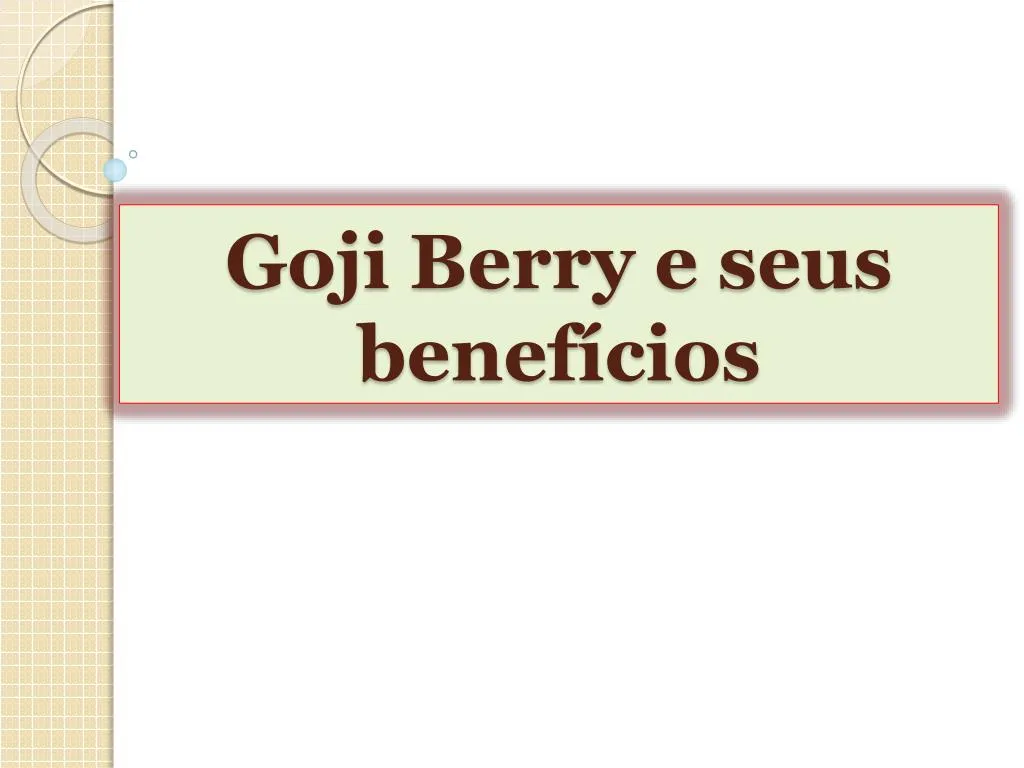 goji berry e seus benef cios