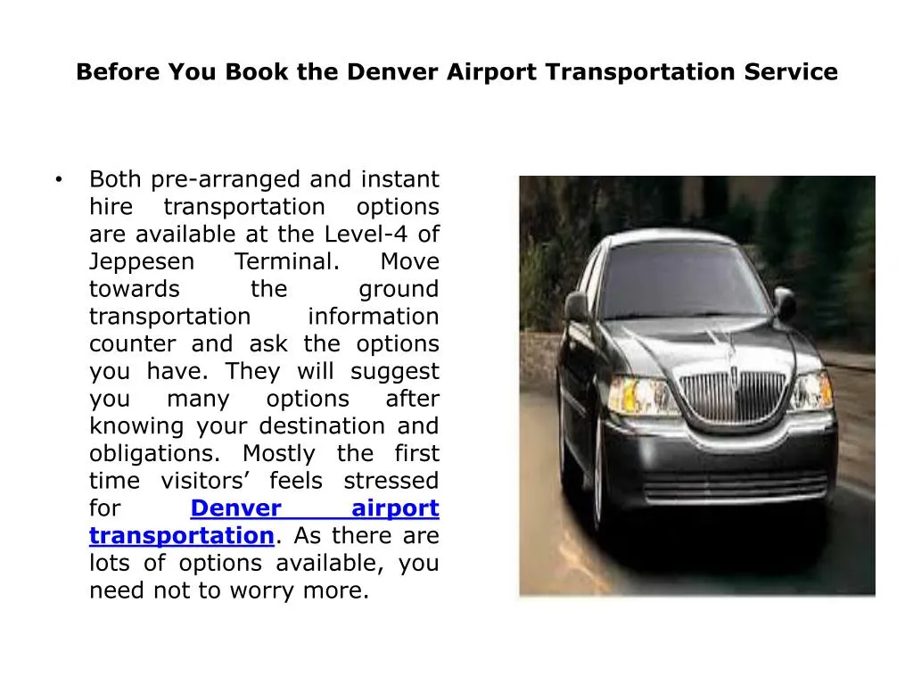 before you book the denver airport transportation service