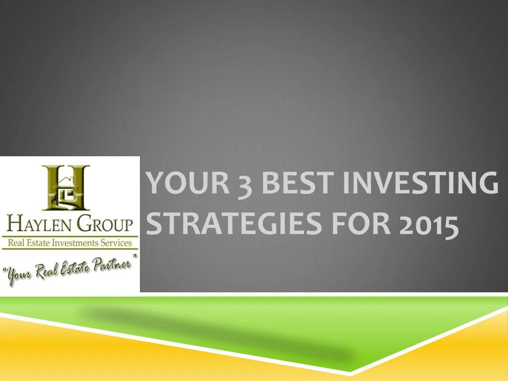 your 3 best investing strategies for 2015