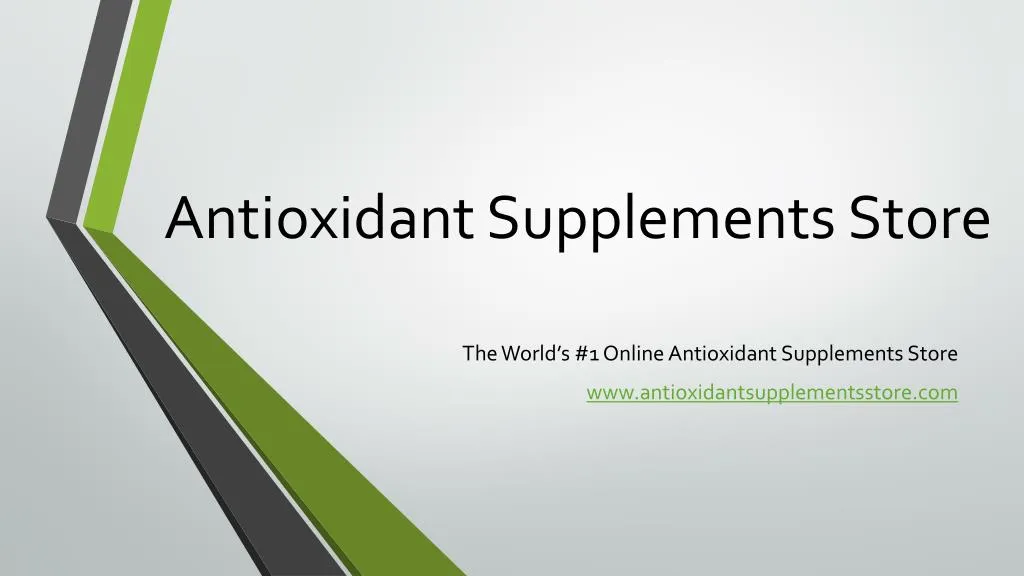 antioxidant supplements store