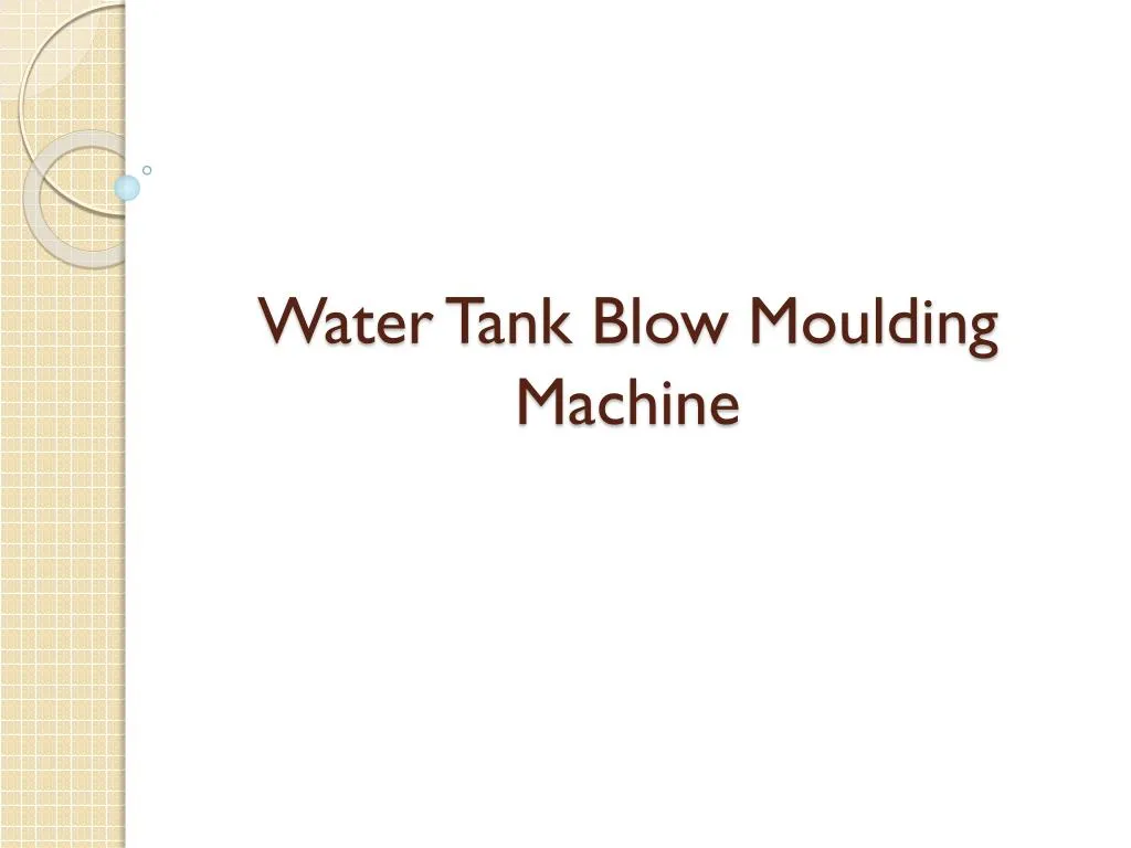 water tank blow moulding machine