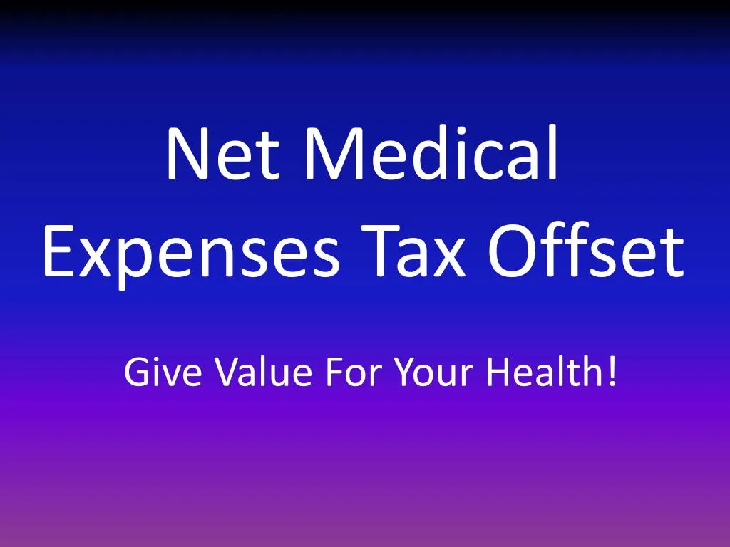 net medical expenses tax offset