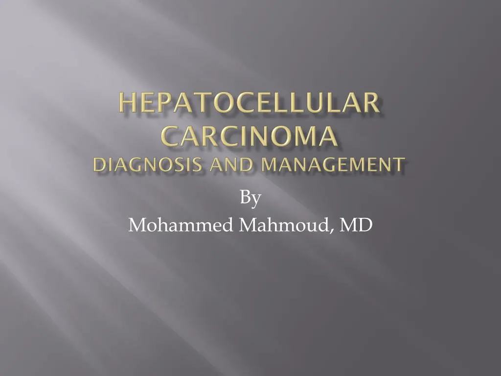 hepatocellular carcinoma diagnosis and management