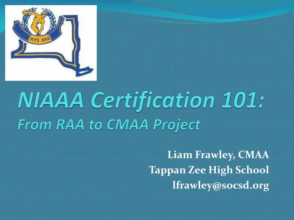 niaaa certification 101 from raa to cmaa project