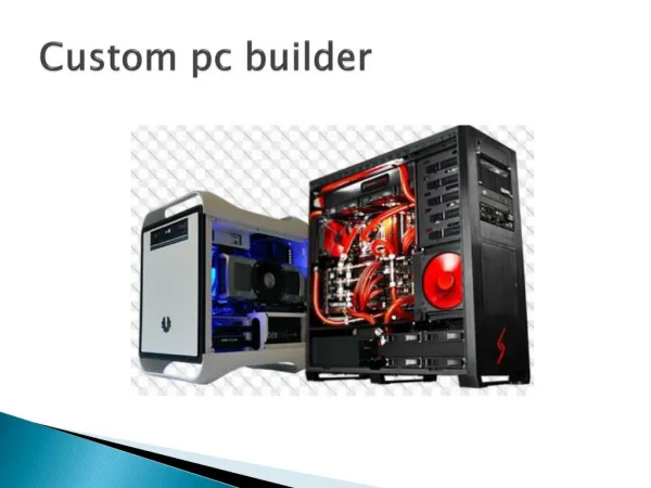 Custom pc builder
