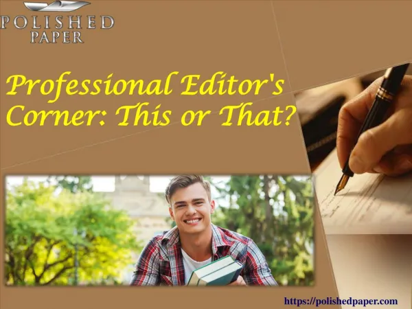 Professional editor's corner this or that