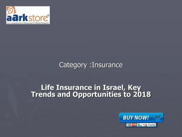 Life Insurance in Israel, Key Trends and Opportunities to 20