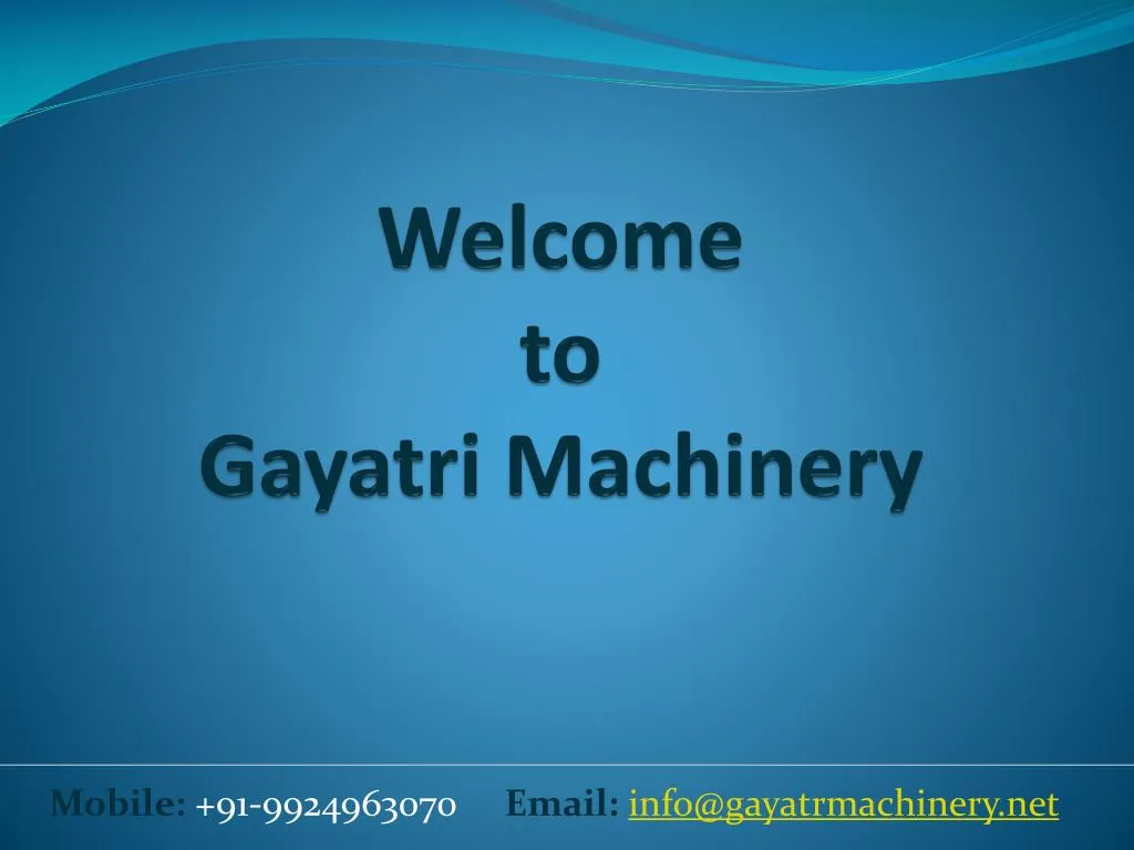 welcome to gayatri machinery