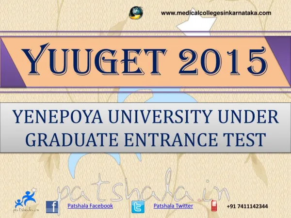 YUUGET 2015 UG Medical Entrance Exam Details