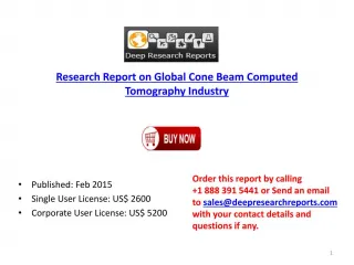 Global Cone Beam Computed Tomography Market Analysis to 2020 - slide 1