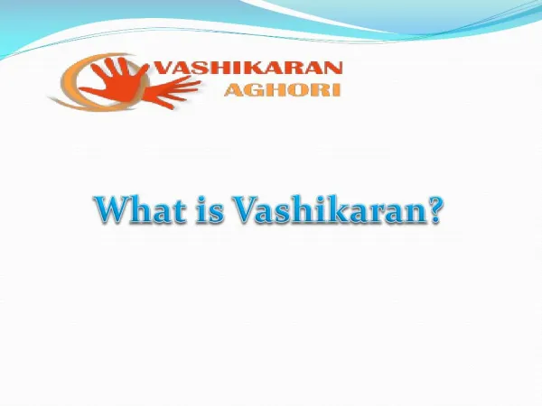 What is Vashikaran