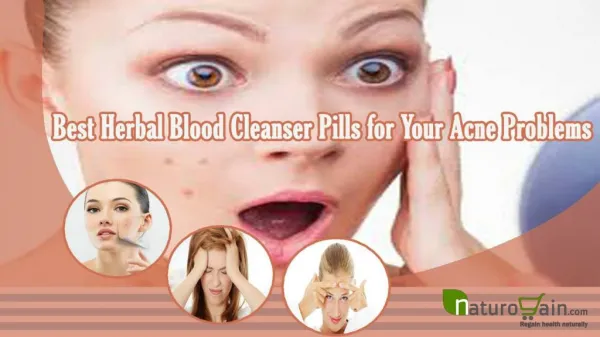 Find the Best Herbal Blood Cleanser Pills for Your Acne Prob