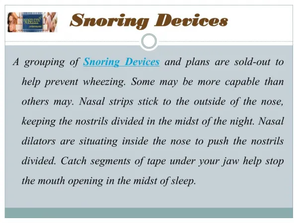 Special Approaches of Snoring Solution