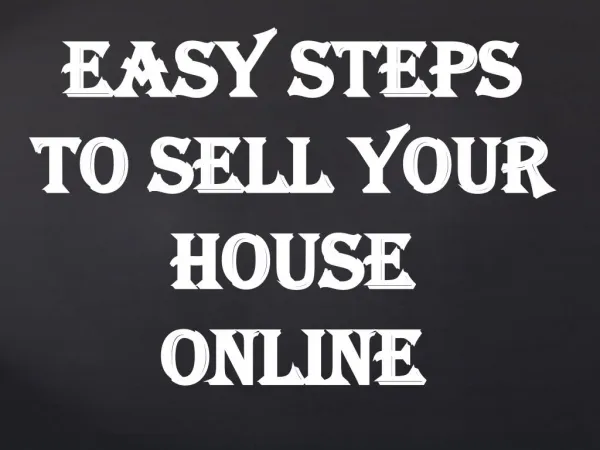 Easy Steps To Sell Your House Online