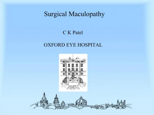 Surgical Maculopathy
