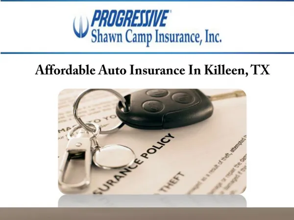 Affordable Auto Insurance In Killeen, TX