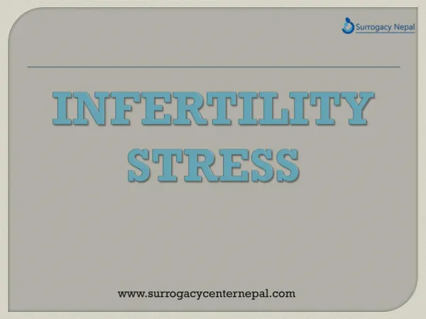 Infertility stress