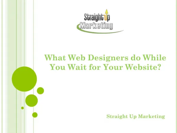 What Web Designers do While You Wait for Your Website?