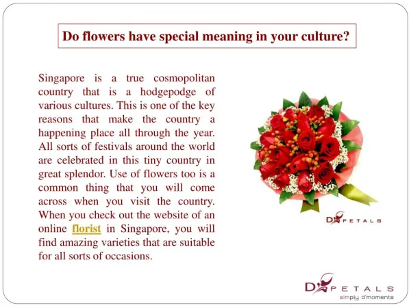 Do flowers have special meaning in your culture?