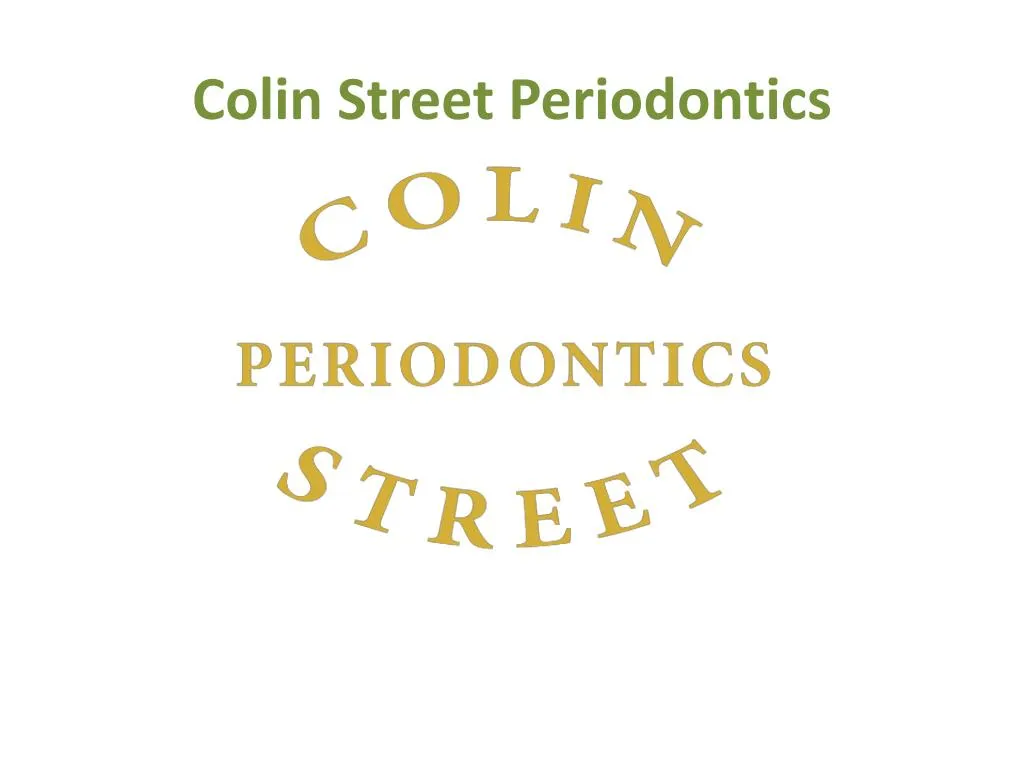 colin street periodontics