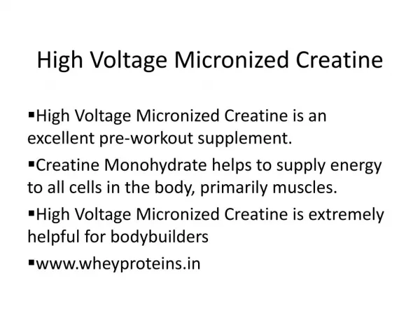 High Voltage Micronized Creatine @ Lowest Price in India