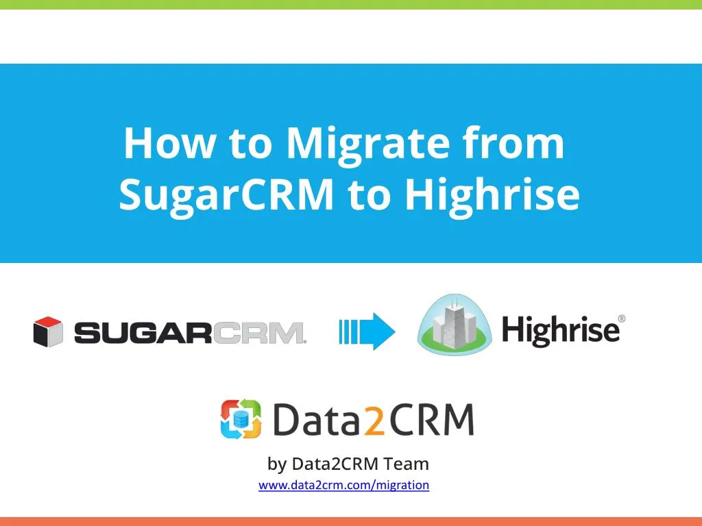 how to migrate from sugarcrm to highrise