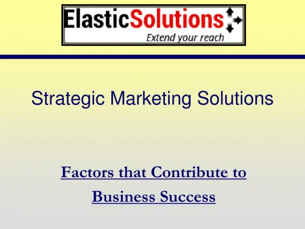 Strategic Marketing Solutions for your business