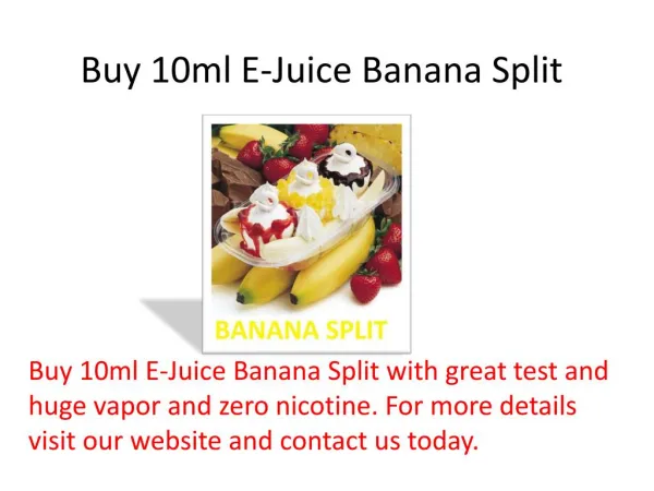 Buy 10ml E-Juice Banana Split