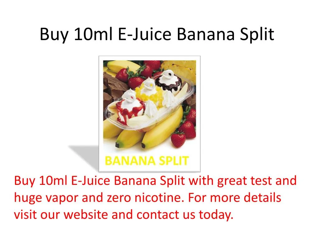 buy 10ml e juice banana split