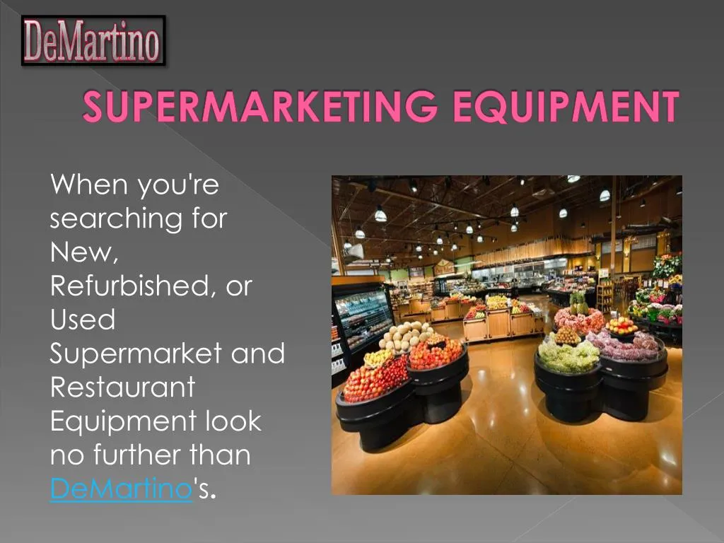supermarketing equipment