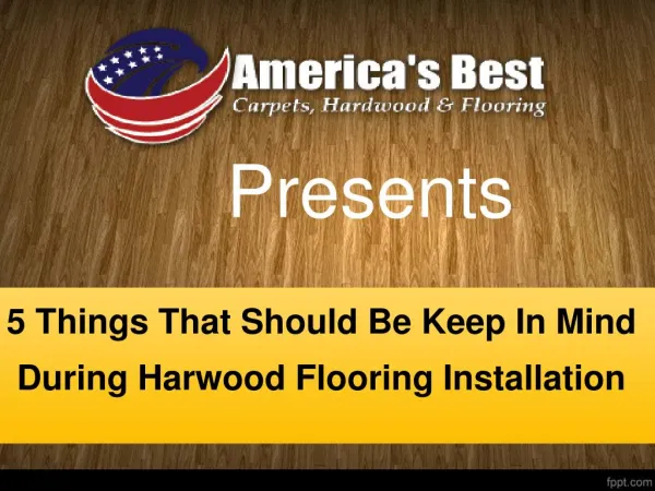 Important Points For Hardwood Flooring Installation