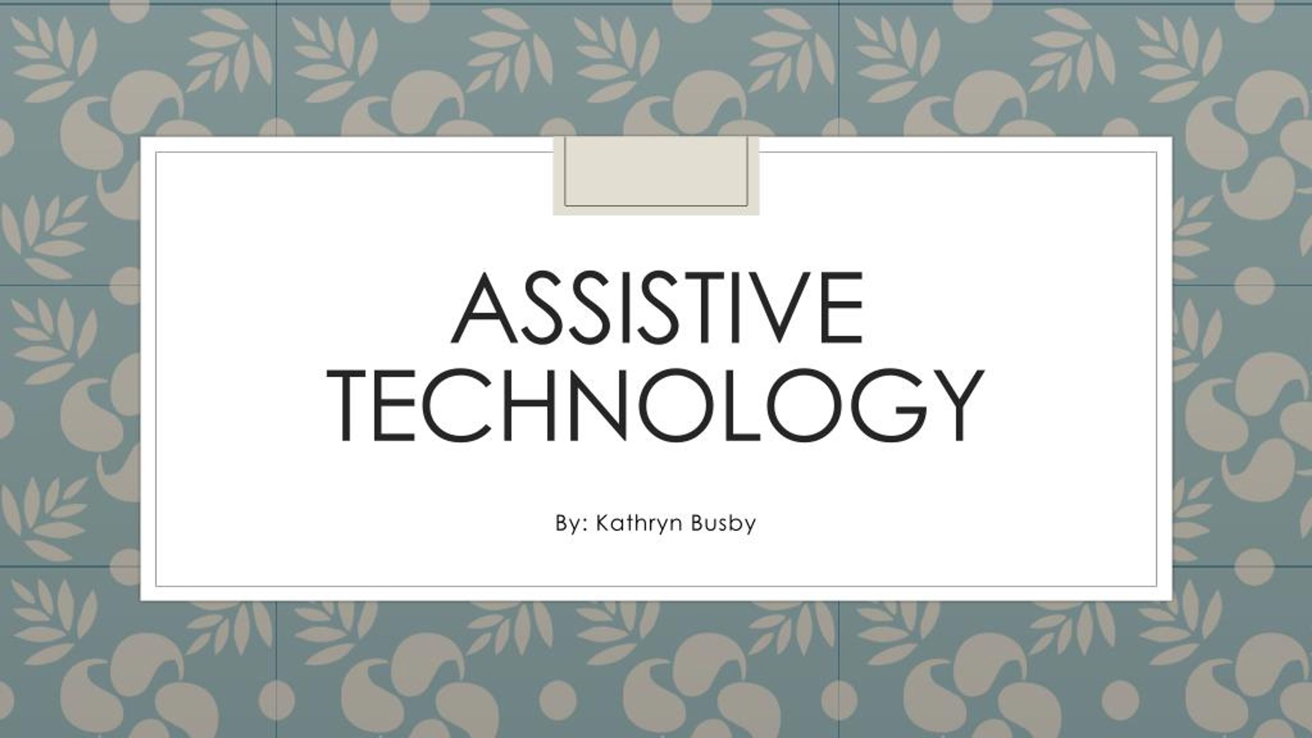 PPT - Assistive Technology PowerPoint Presentation, free download - ID ...