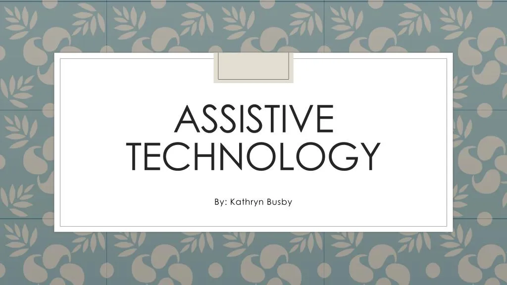 assistive technology