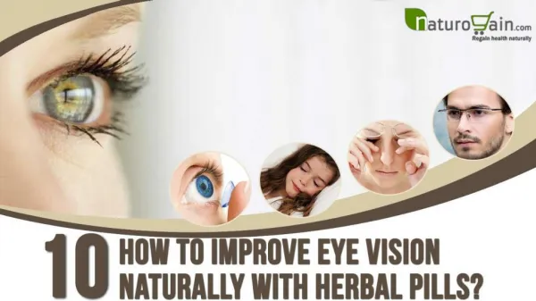 How to Improve Eye Vision Naturally With Herbal Pills?