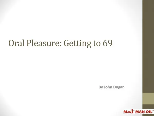 Oral Pleasure - Getting to 69