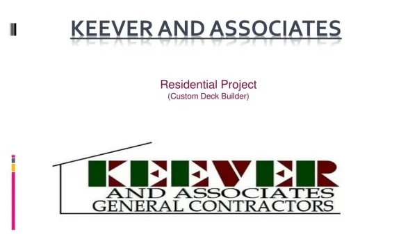 Keever & Associates - Custom Deck Construction