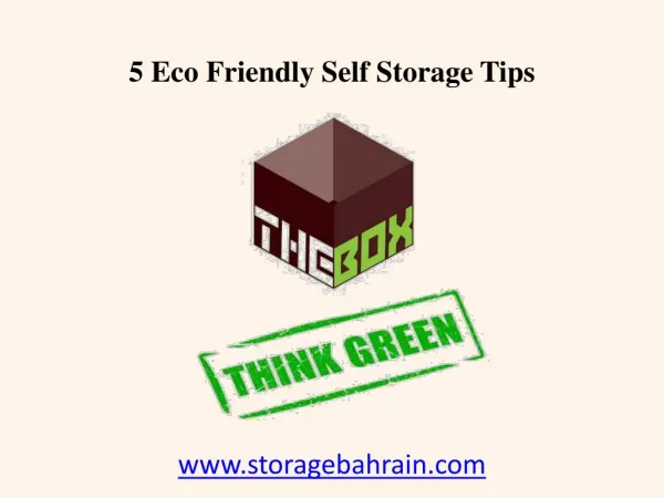 5 Eco Friendly Bahrain Self Storage Tips