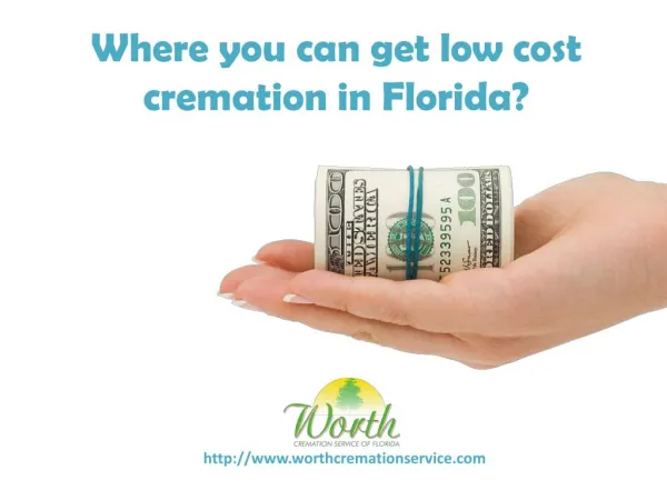 Get low cost cremation in Florida