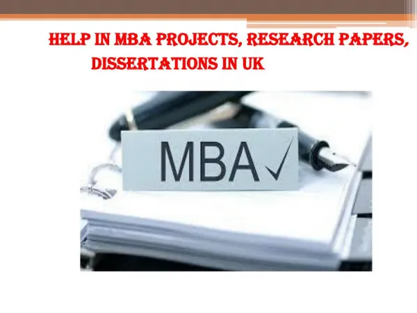 Help in MBA Projects, Research Papers, Dissertations in uk