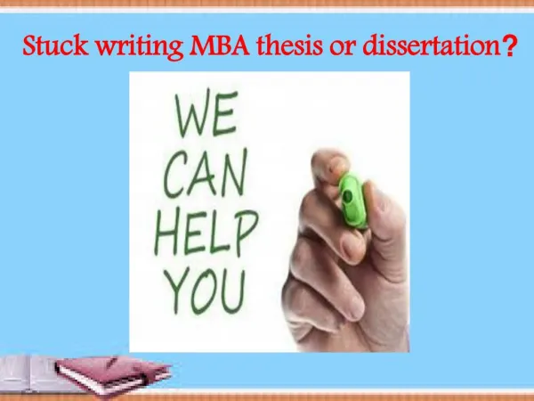 Stuck writing MBA thesis or dissertation