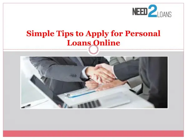 Simple tips to apply for personal loans Online