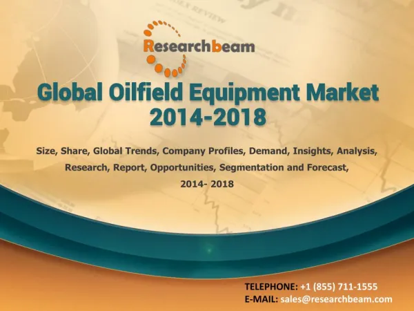 Global Oilfield Equipment Market 2014-2018