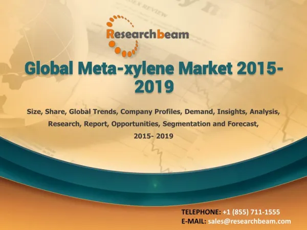 Global Meta-xylene Market 2015-2019