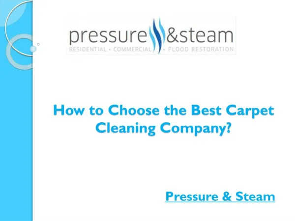 How to Choose the Best Carpet Cleaning Company?