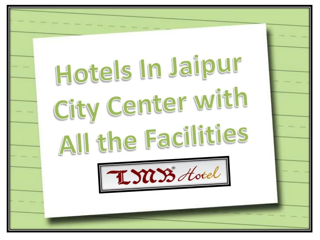 hotels in jaipur city center with all the facilities