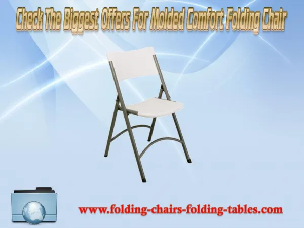 Check the biggest offers for molded comfort folding chair