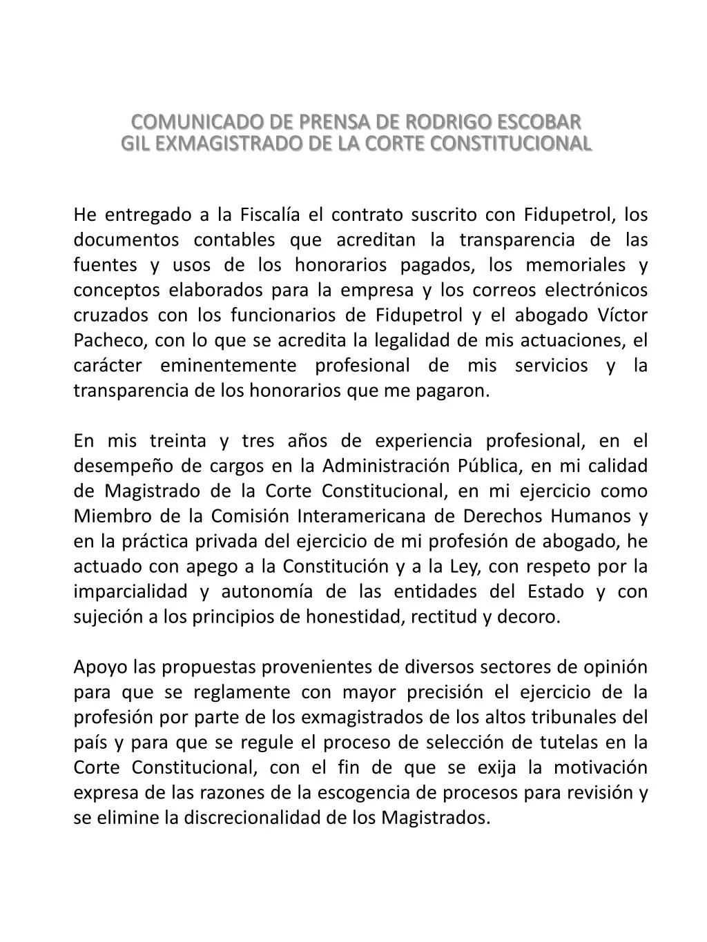 comunicado de prensa de rodrigo escobar gil exmagistrado de la corte constitucional