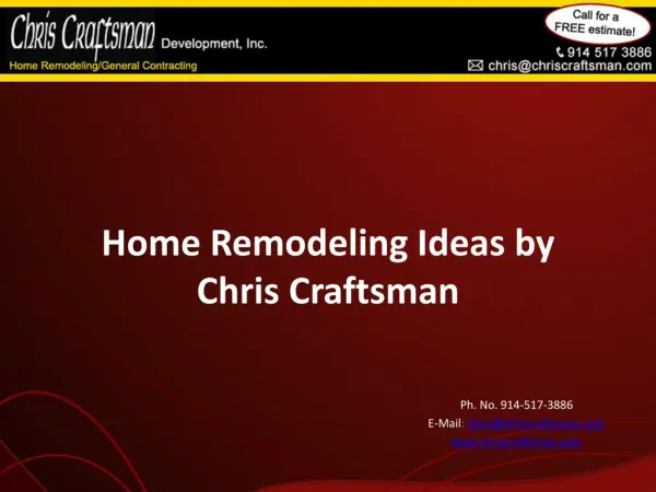 Home Remodeling Ideas by Chris Craftsman
